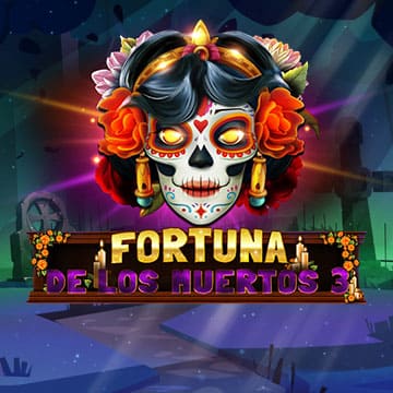 Fortuna De Los Muertos III
